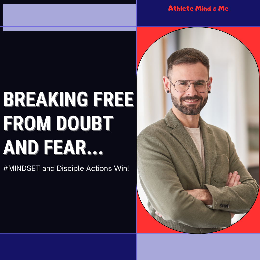 Breaking Free from Doubt and Fear: How the Mind Athlete Academy Transforms Lives and Dreams