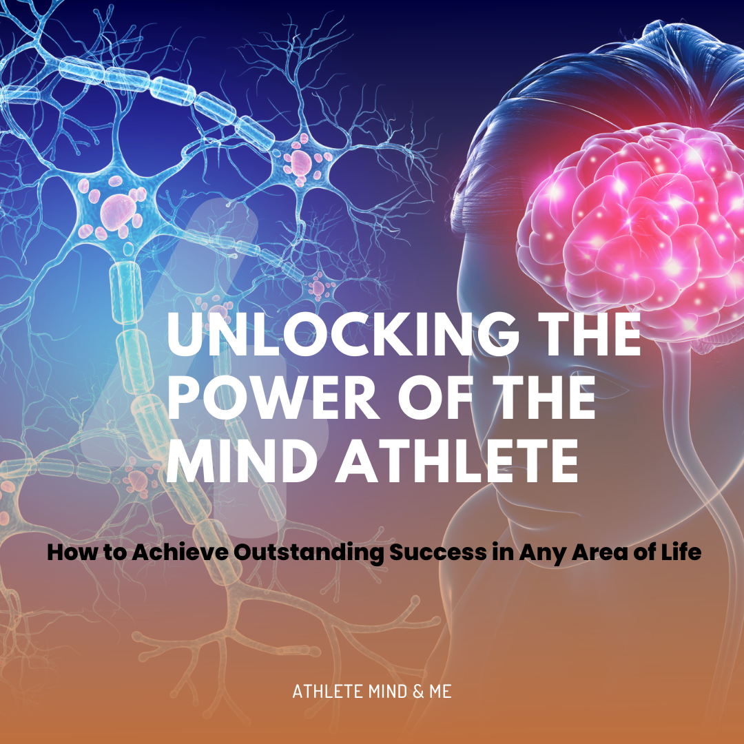 Unlocking The Power Of The Mind Athlete: How To Achieve Outstanding Su ...