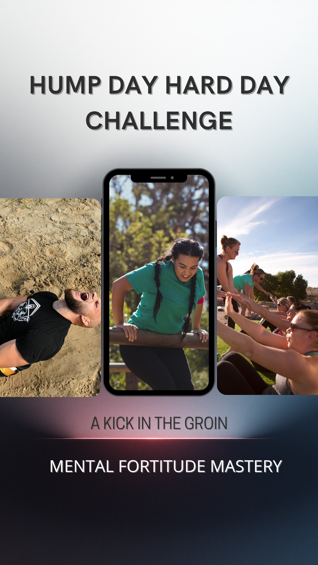 Hump Day Hard Day Challenge: Mental Fortitude Mastery