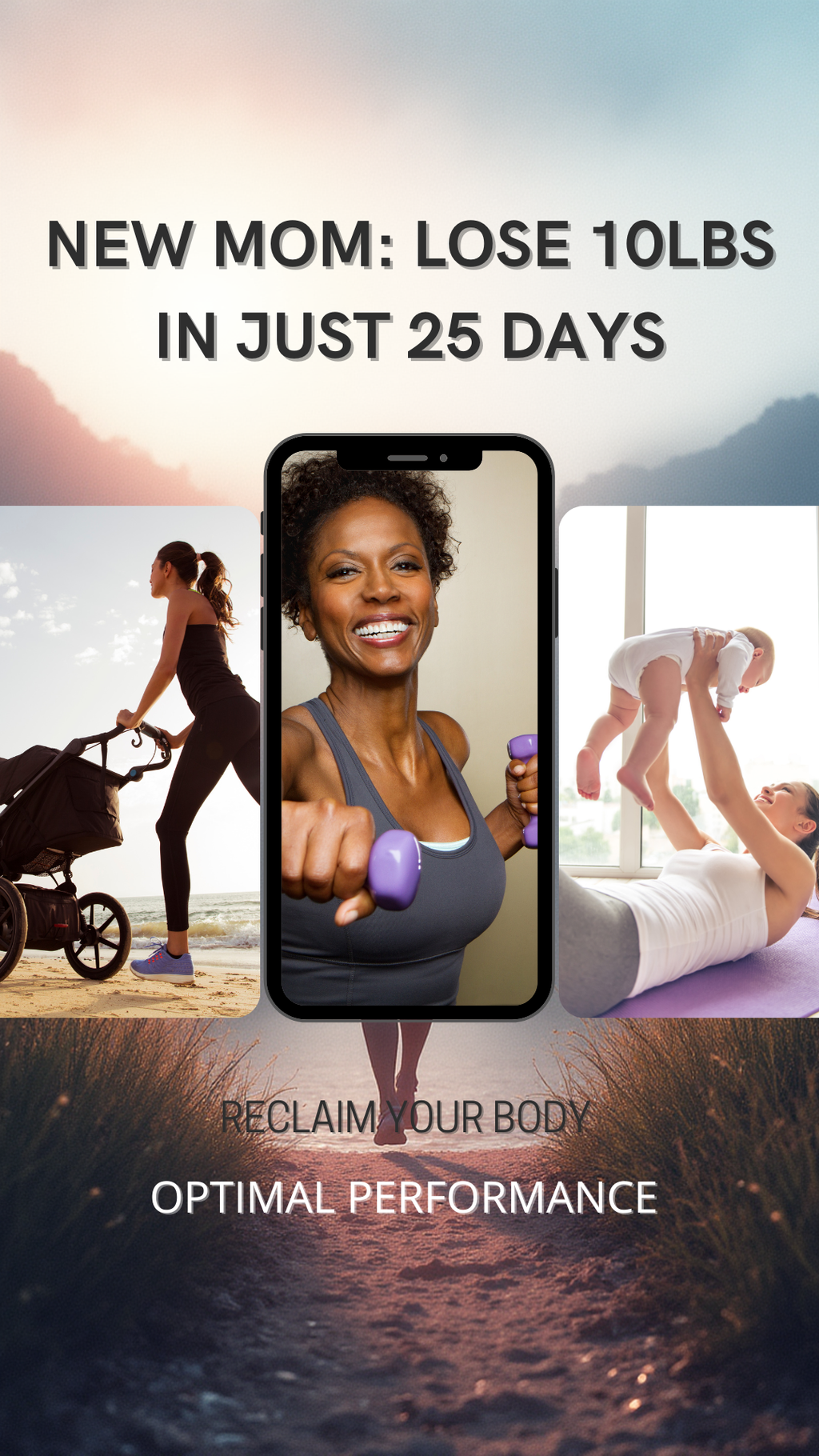 New Moms Lose 10lbs: Reclaim Your Body In  Just 25 Days