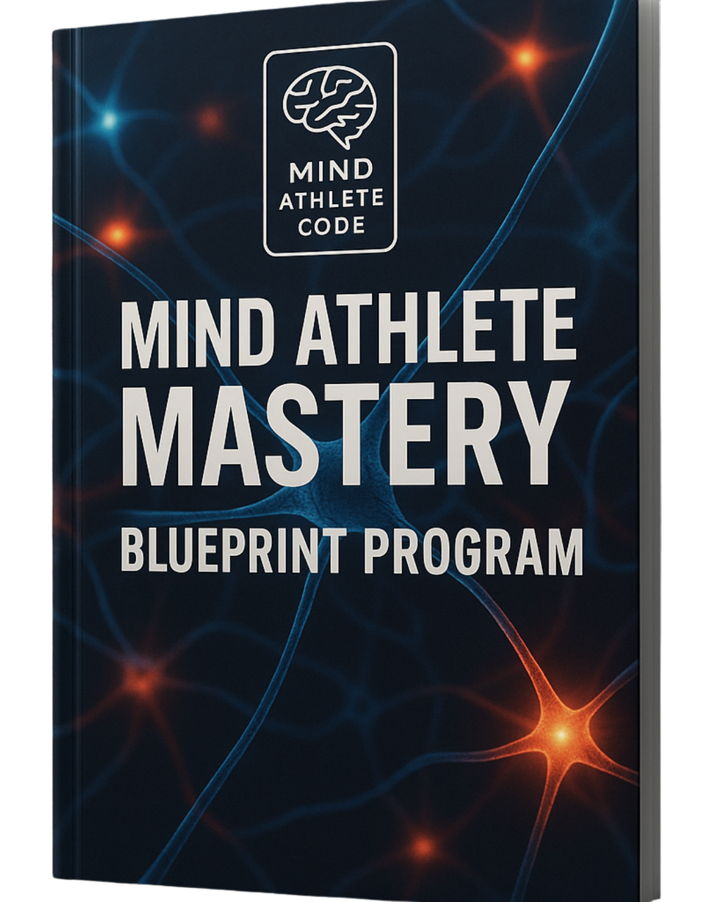 Mind Athlete Mastery Blueprint Program