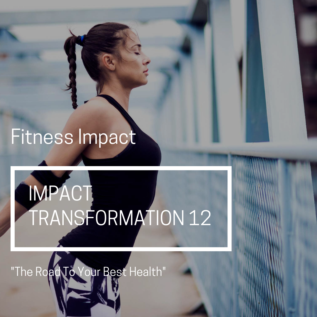 Impact Transformation 12 - Impact Performance Club