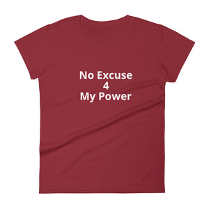 No Excuse 4 My Power Short Sleeve T-Shirt - Impact Performance Club