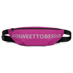 #TOSWEETTOBESOUR Women's Casual Fanny Pack - Impact Performance Club