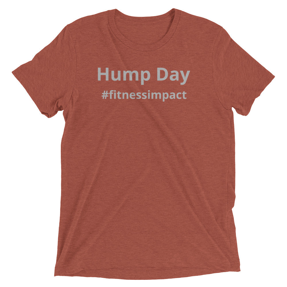 Men's Hump Day Hard Day Short Sleeve T-Shirt - Impact Performance Club